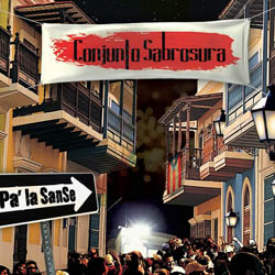 Conjunto Sabrosura, cd Pa la sanse