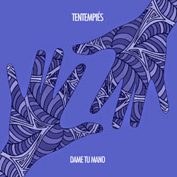 Album Dame tu Mano, TentemPies