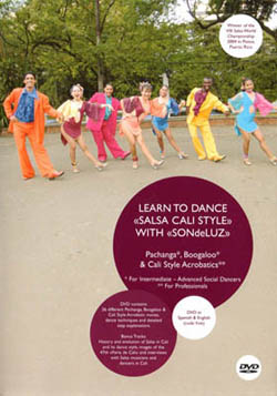 Sondeluz: Learn to dance "Salsa Cali Style" | Pachango, Boogaloo, Cali Style Acrobatics